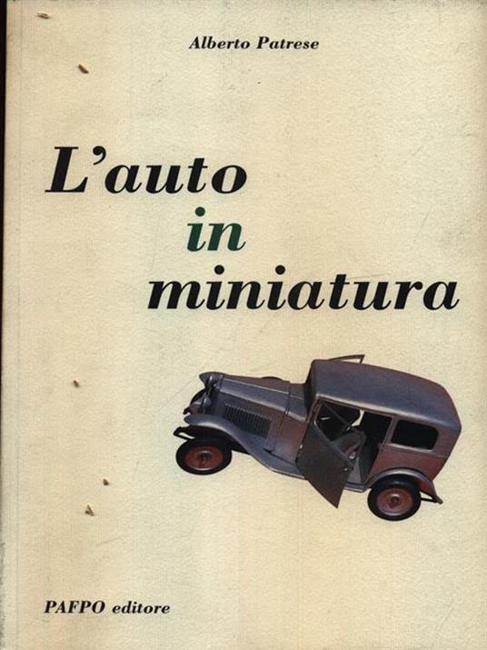 L' auto in miniatura - Alberto Patrese - copertina
