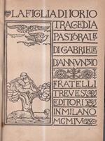 La figlia di Iorio. con illustrazioni di Adolfo De Karolis