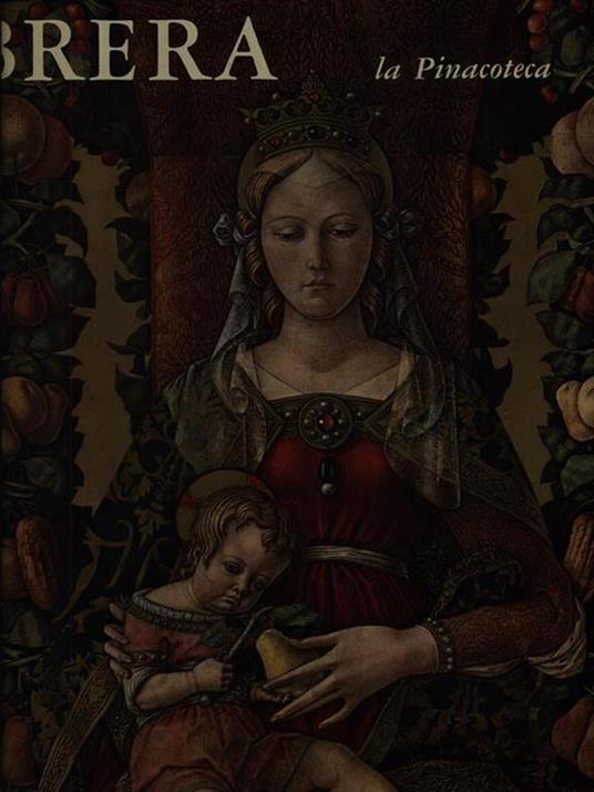 La Pinacoteca di Brera - G. Alberto Dell'Acqua,Franco Russoli - copertina