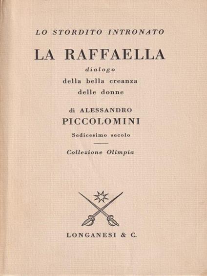 La Raffaella. Dialogo della bella creanza delle donne - Alessandro Piccolomini - copertina