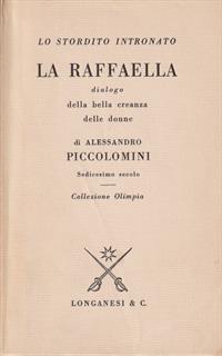 La Raffaella. Dialogo della bella creanza delle donne