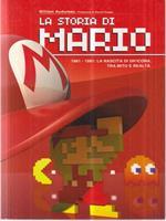 La Storia di Mario. 1981-1991: l'ascesa di una icona tra mito e realtà