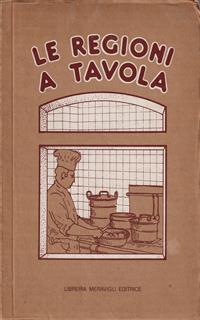 Le Regioni A Tavola