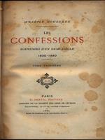 Les Confessions. Souvenirs d'un demi-siécle. Voll. 1-2-3-4