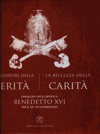 Lo Splendore della Verità, la Bellezza della Carità - copertina