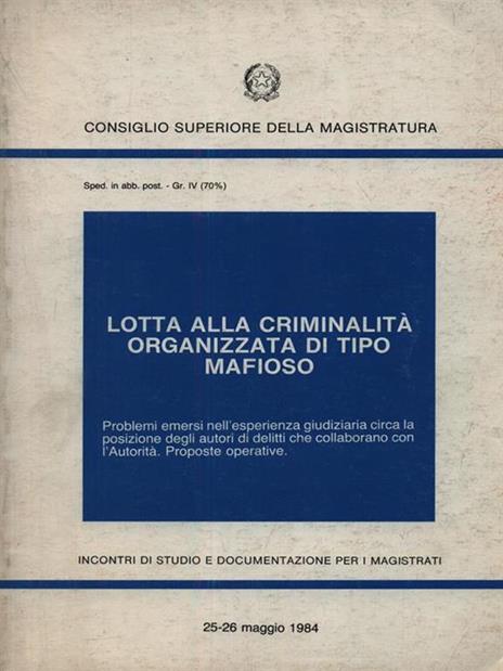 Lotta Alla Criminalità Organizzata Di Tipo Mafioso - copertina