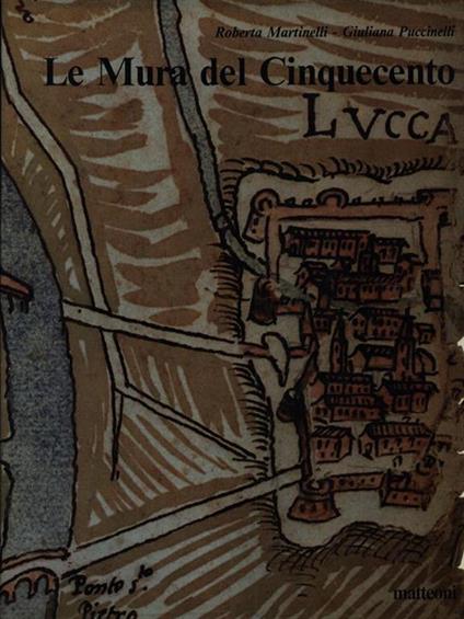 Lucca. Le mura del Cinquecento - copertina