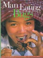 Man Eating Bugs