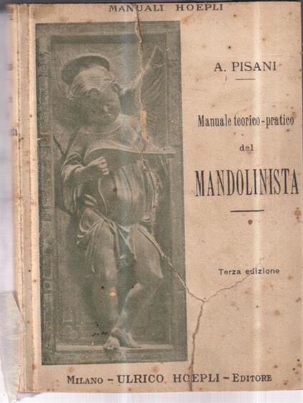 Manuale teorico-pratico del mandolinista - A. Pisani - copertina