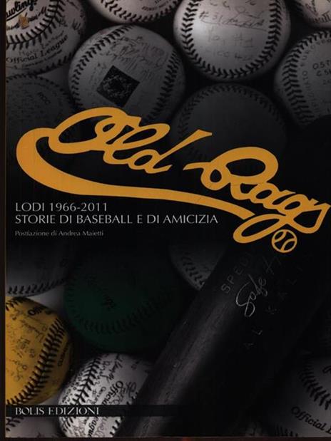 Old Rags Storie di Baseball e di Amicizia - copertina