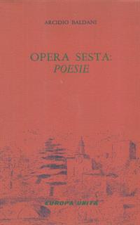 Opera sesta. Poesie. Copia autografata
