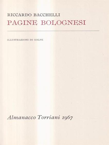 Pagine Bolognesi - Riccardo Bacchelli - copertina