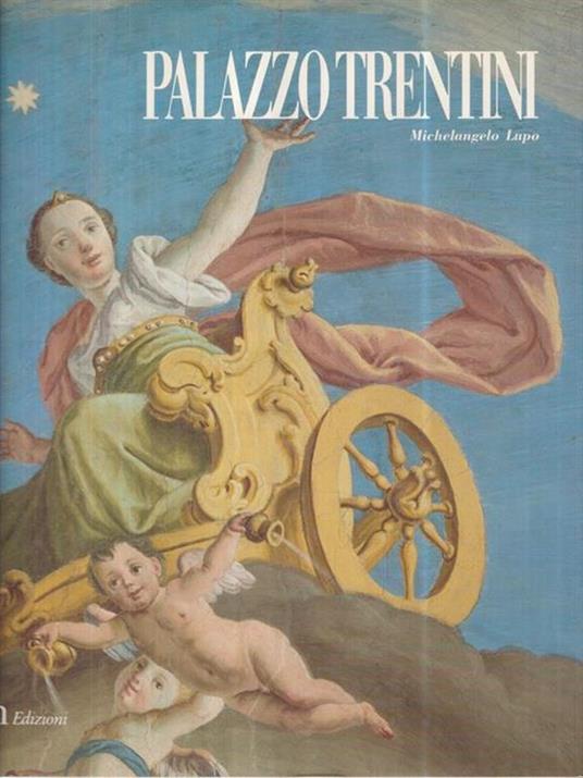 Palazzo Trentini - Michelangelo Lupo - copertina