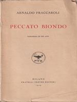 Peccato Biondo. Commedia in tre atti