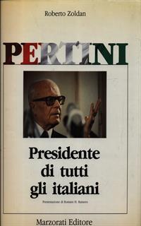 Pertini. Presidente di tutti gli italiani