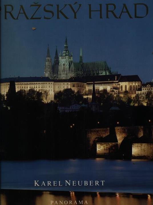 PraÅ¾sky Hrad - Karel Neubert - copertina