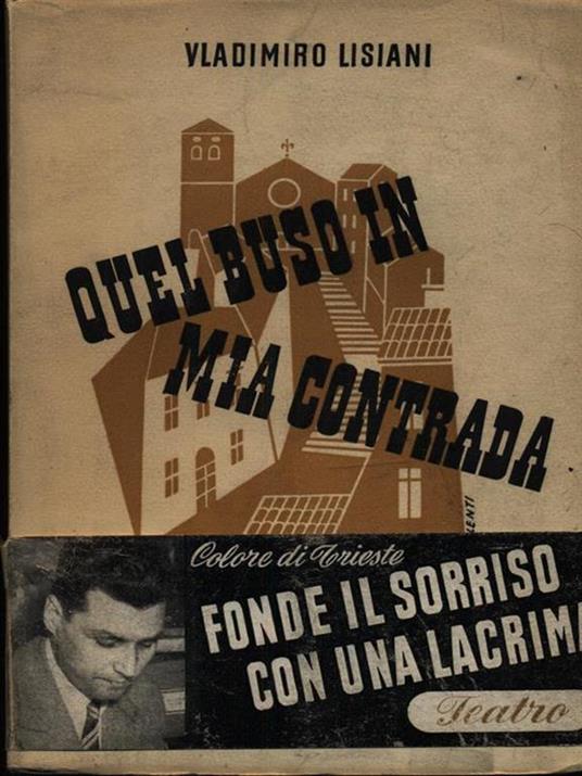 Quel buso in mia contrada - Vladimiro Lisiani - copertina