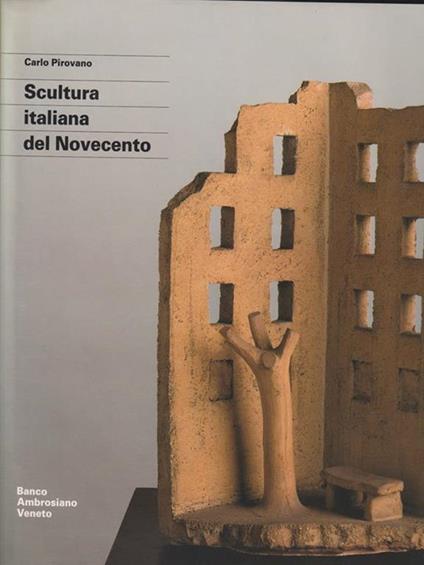 Scultura italiana del Novecento - Carlo Pirovano - copertina