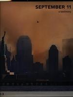 September 11, a Testimony. The best of Reuters Photography