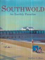 Southwold. An Earthly Paradise