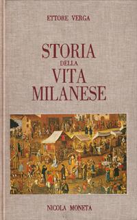 Storia della vita milanese