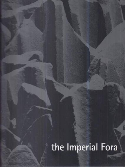The Imperial Fora - Eugenio La Rocca - copertina
