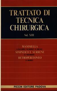 Trattato di tecnica chirurgica. Vol 13
