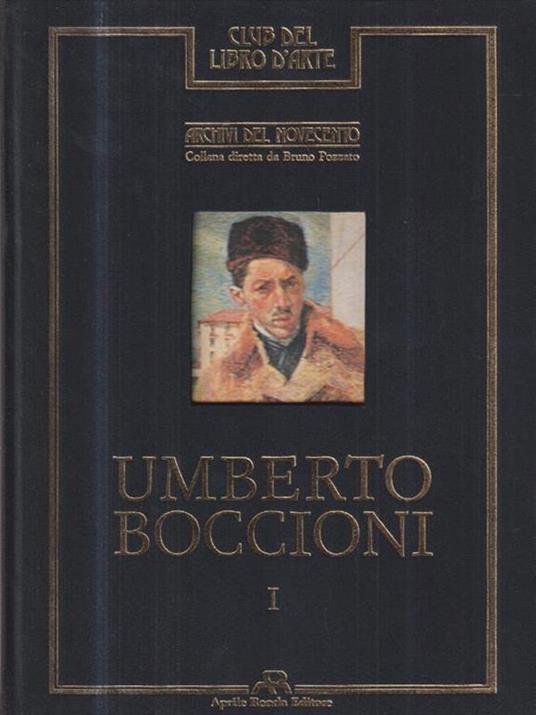 Umberto Boccioni - Bruno Pozzato - copertina