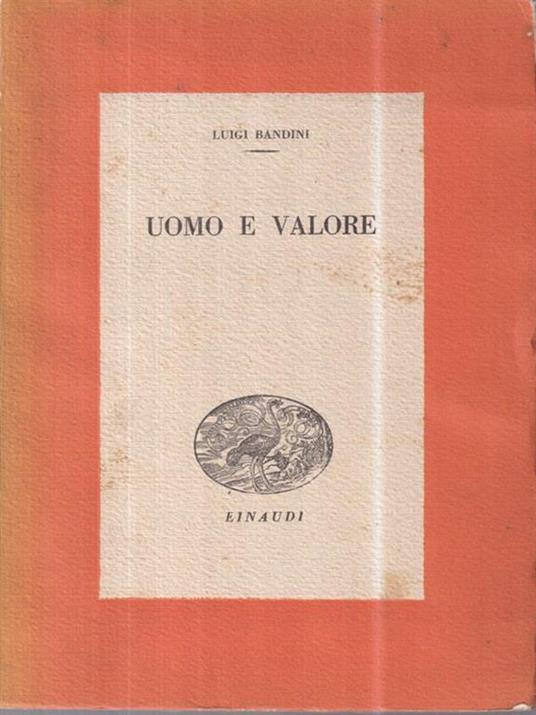 Uomo e valore - Luigi Bandini - copertina