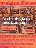Archeologia dei medicamenti