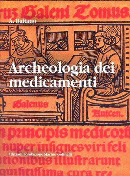 Archeologia dei medicamenti - Antonino Raitano - copertina
