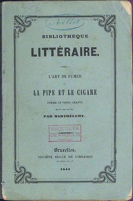 L' Art de fumer ou la pipe et le cigare. Poême en trois Chants - copertina