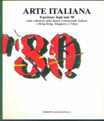 Arte italiana. Esperienze degli anni '80 - copertina