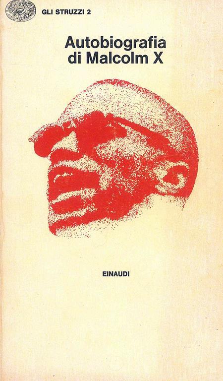 Autobiografia di Malcolm X - Alex Haley - 3