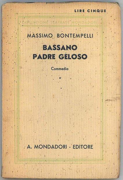 Bassano padre geloso - Massimo Bontempelli - copertina
