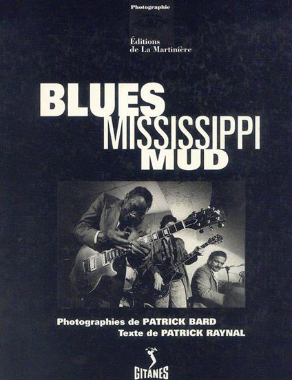 Blues Mississippi mud - Patrick Bard - copertina