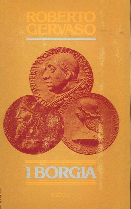 I Borgia - Roberto Gervaso - copertina