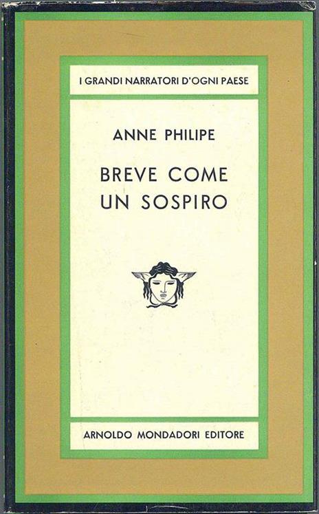 Breve come un sospiro - Anne Philipe - 2