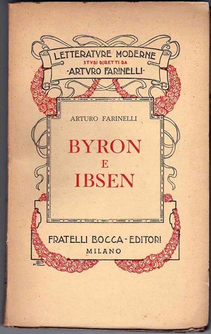 Byron e Ibsen - Arturo Farinelli - copertina