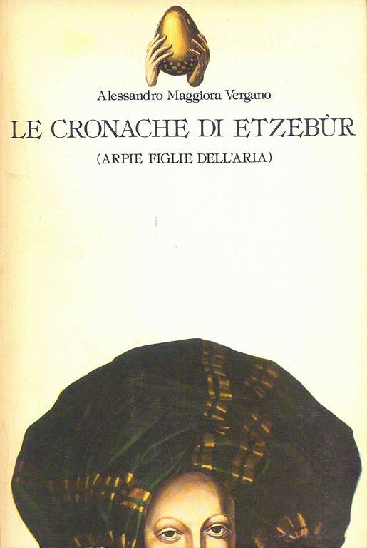 Le Cronache di Etzebur - Alessandro Maggiora Vergano - copertina
