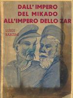 Dall'Impero del Mikado all'Impero dello Zar