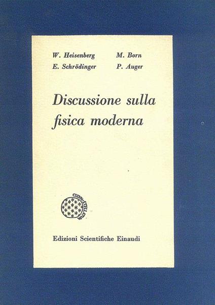 Discussione sulla fisica moderna - Werner Heisenberg - copertina