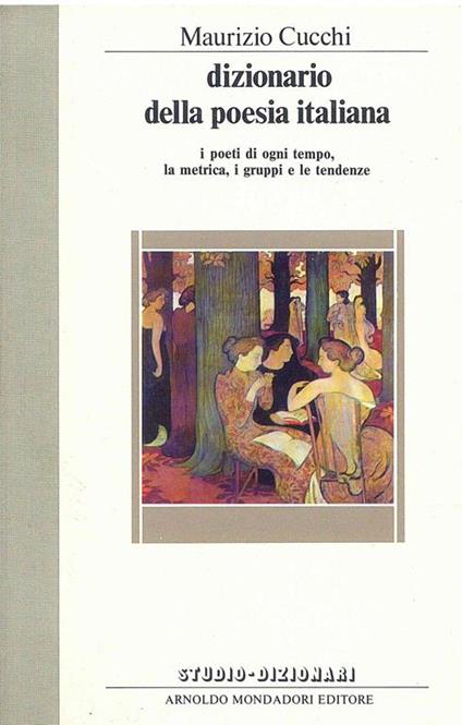 dizionario della poesia italiana - Maurizio Cucchi - copertina