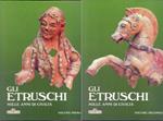 Gli Etruschi. Mille anni di civiltà 2vv