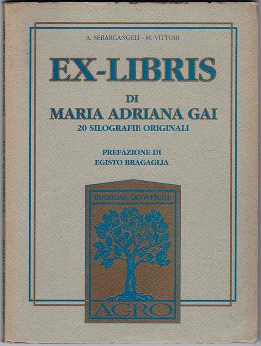 Ex-Libris di Maria Adriana Gai - Alberto Serarcangeli - copertina