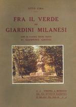 Fra il verde dei giardini milanesi