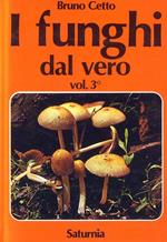 I Funghi dal vero Vol. 3