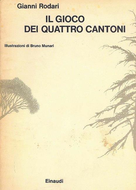 Il gioco dei quattro cantoni - Gianni Rodari - 3