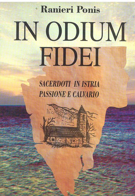 In odium fidei - Ranieri Ponis - copertina