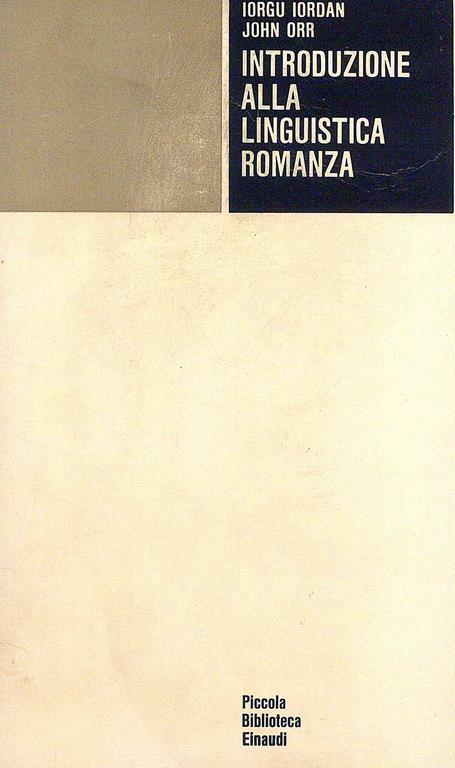 Introduzione alla linguistica romanza - Iorgu Iordan - copertina